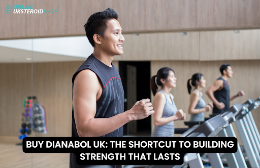 BUY DIANABOL UK THE SHORTCUT TO BUILDING STRENGTH THAT LASTS